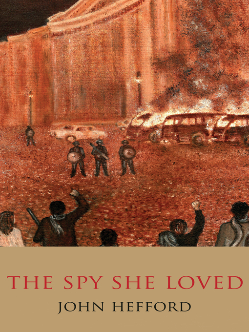 Title details for The Spy She Loved by John Hefford - Available